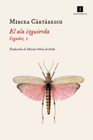 EL ALA IZQUIERDA (CEGADOR, 1)