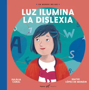 LUZ ILUMINA LA DISLEXIA LUZ ILUMINA LA DISLEXIA