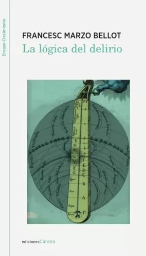 LA LÓGICA DEL DELIRIO LA LÓGICA DEL DELIRIO