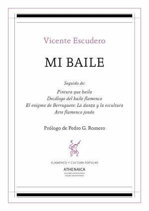 MI BAILE Y OTROS ESCRITOS MI BAILE Y OTROS ESCRITOS