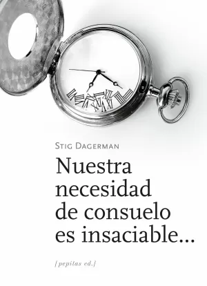 NUESTRA NECESIDAD DE CONSUELO ES INSACIABLE NUESTRA NECESIDAD DE CONSUELO ES INSACIABLE