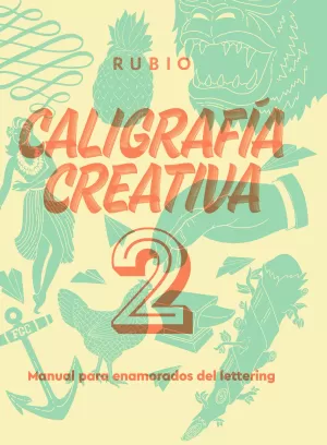 CALIGRAFIA CREATIVA 2 CALIGRAFIA CREATIVA 2