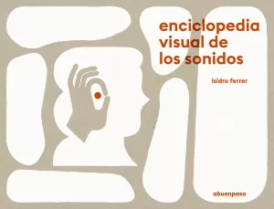 ENCICLOPEDIA VISUAL DE LOS SONIDOS