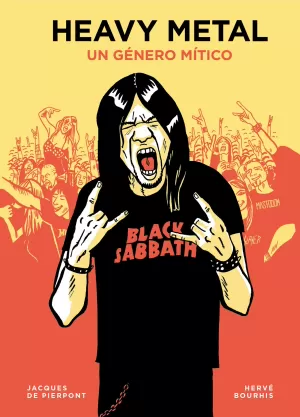 HEAVY METAL: UN GÉNERO MÍTICO HEAVY METAL: UN GÉNERO MÍTICO