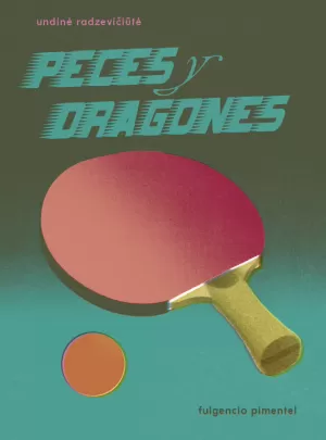PECES Y DRAGONES	
