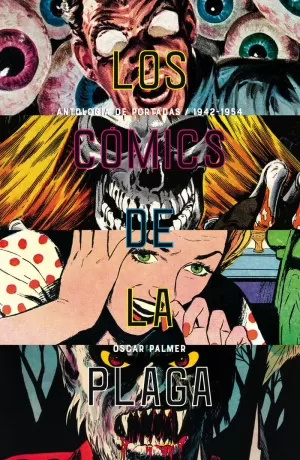LOS CÓMICS DE LA PLAGA LOS CÓMICS DE LA PLAGA