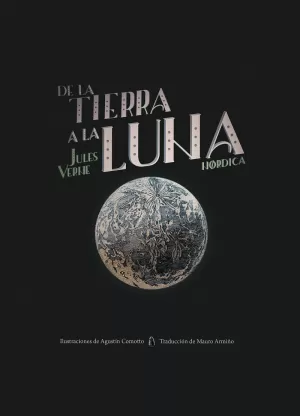 DE LA TIERRA A LA LUNA DE LA TIERRA A LA LUNA