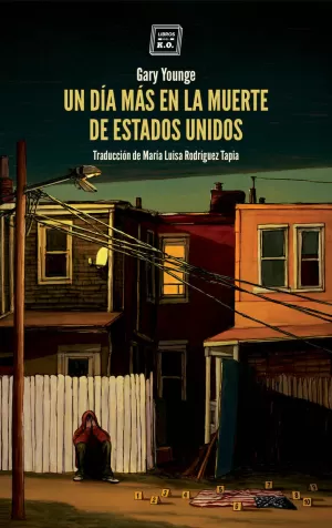 UN DÍA MÁS EN LA MUERTE DE ESTADOS UNIDOS UN DÍA MÁS EN LA MUERTE DE ESTADOS UNIDOS