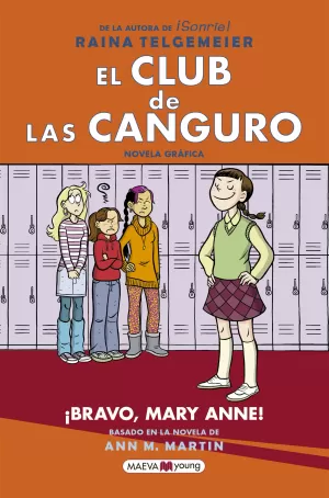 EL CLUB DE LAS CANGURO 3 - ¡BRAVO, MARY ANNE!