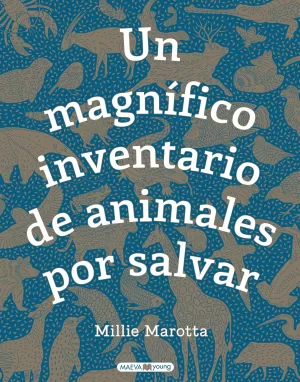UN MAGNÍFICO INVENTARIO DE ANIMALES POR SALVAR UN MAGNÍFICO INVENTARIO DE ANIMALES POR SALVAR