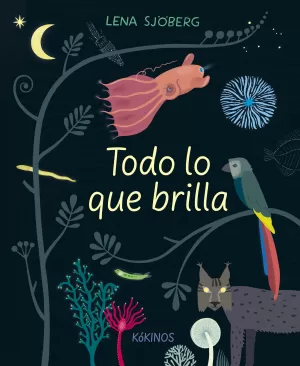 TODO LO QUE BRILLA TODO LO QUE BRILLA