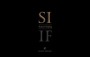 SI / IF (RUDYARD KIPLING) SI / IF (RUDYARD KIPLING)