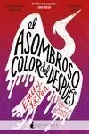 EL ASOMBROSO COLOR DEL DESPUÉS EL ASOMBROSO COLOR DEL DESPUÉS