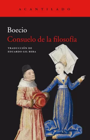 CONSUELO DE LA FILOSOFÍA CONSUELO DE LA FILOSOFÍA