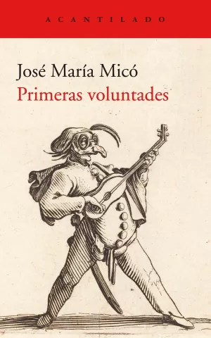 PRIMERAS VOLUNTADES PRIMERAS VOLUNTADES