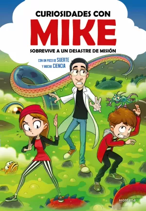 CURIOSIDADES CON MIKE: SOBREVIVE A UN DESASTRE DE MISIÓN CURIOSIDADES CON MIKE: SOBREVIVE A UN DESASTRE DE MISIÓN