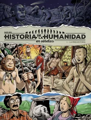 HISTORIA DE LA HUMANIDAD EN VIÑETAS - VOL 1 HISTORIA DE LA HUMANIDAD EN VIÑETAS - VOL 1
