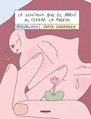 LA VENTANA QUE SE ABRIO AL CERRAR LA PUERTA LA VENTANA QUE SE ABRIO AL CERRAR LA PUERTA