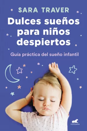 DULCES SUEÑOS PARA NIÑOS DESPIERTOS DULCES SUEÑOS PARA NIÑOS DESPIERTOS