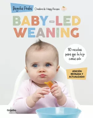 BABY-LED WEANING BABY-LED WEANING