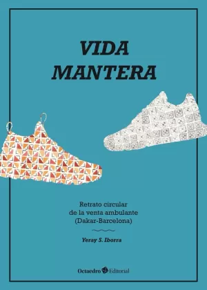 VIDA MANTERA: RETRATO CIRCULAR DE LA VENTA AMBULANTE