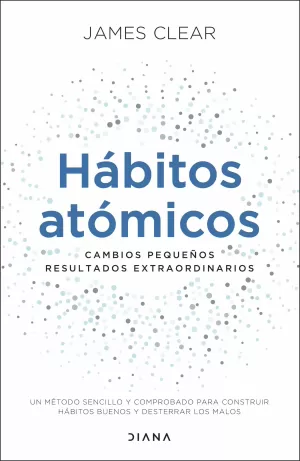 HÁBITOS ATÓMICOS HÁBITOS ATÓMICOS