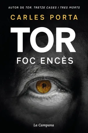 TOR EL FOC ENCES TOT L'ANY TOR EL FOC ENCES TOT L'ANY