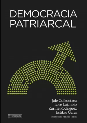 DEMOCRACIA PATRIARCAL DEMOCRACIA PATRIARCAL