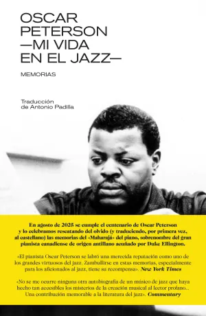OSCAR PETERSON: MI VIDA EN EL JAZZ OSCAR PETERSON: MI VIDA EN EL JAZZ