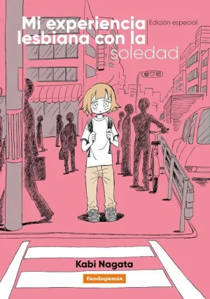 MI EXPERIENCIA LESBIANA CON LA SOLEDAD (ED. ESPECI MI EXPERIENCIA LESBIANA CON LA SOLEDAD (ED. ESPECI