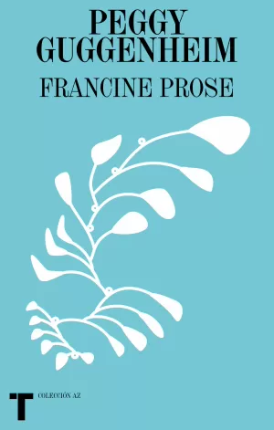 PEGGY GUGGENHEIM PEGGY GUGGENHEIM