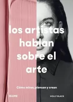 ARTISTAS HABLAN SOBRE EL ARTE, LOS