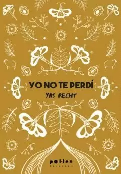 YO NO TE PERDÍ YO NO TE PERDÍ
