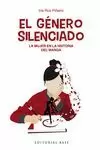 EL GÉNERO SILENCIADO EL GÉNERO SILENCIADO