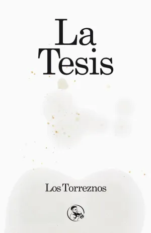 TESIS, LA TESIS, LA