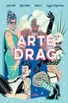 ARTE DRAG ARTE DRAG