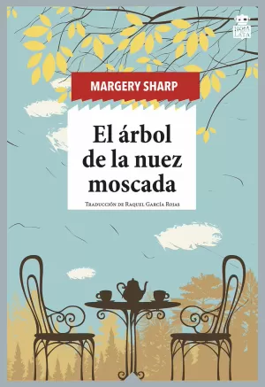 EL ÁRBOL DE LA NUEZ MOSCADA EL ÁRBOL DE LA NUEZ MOSCADA