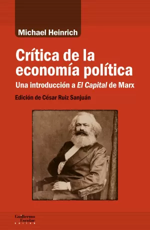 CRÍTICA DE LA ECONOMÍA POLÍTICA CRÍTICA DE LA ECONOMÍA POLÍTICA