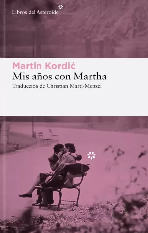 MIS AÑOS CON MARTHA MIS AÑOS CON MARTHA