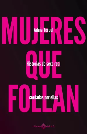 MUJERES QUE FOLLAN MUJERES QUE FOLLAN