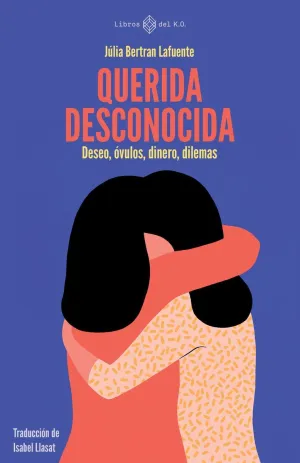 QUERIDA DESCONOCIDA QUERIDA DESCONOCIDA
