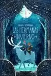 LAS HERMANAS INVIERNO LAS HERMANAS INVIERNO
