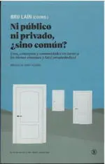 NI PUBLICO NI PRIVADO SINO COMUN NI PUBLICO NI PRIVADO SINO COMUN