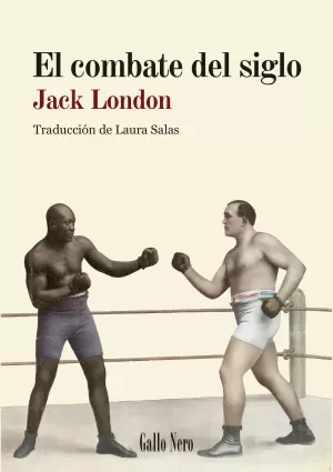 EL COMBATE DEL SIGLO EL COMBATE DEL SIGLO