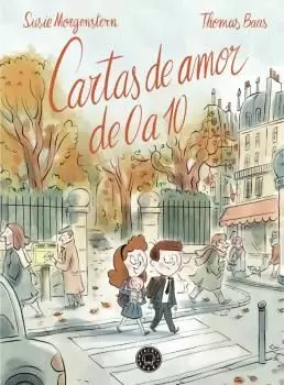 CARTAS DE AMOR DE 0 A 10 CARTAS DE AMOR DE 0 A 10