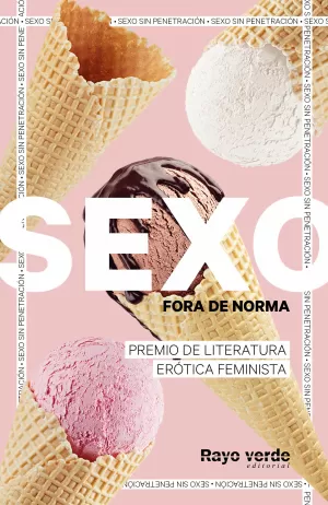 SEXO FORA DE NORMA (HELADOS) SEXO FORA DE NORMA (HELADOS)
