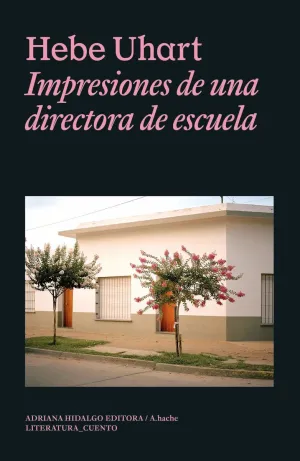 IMPRESIONES DE UNA DIRECTORA DE ESCUELA IMPRESIONES DE UNA DIRECTORA DE ESCUELA