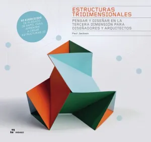 ESTRUCTURAS TRIDIMENSIONALES ESTRUCTURAS TRIDIMENSIONALES