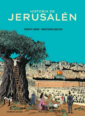HISTORIA DE JERUSALÉN HISTORIA DE JERUSALÉN