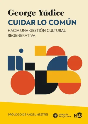 CUIDAR LO COMÚN CUIDAR LO COMÚN